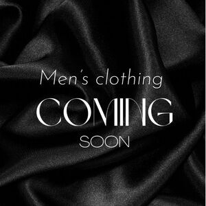 Men's Clothing Coming Soon